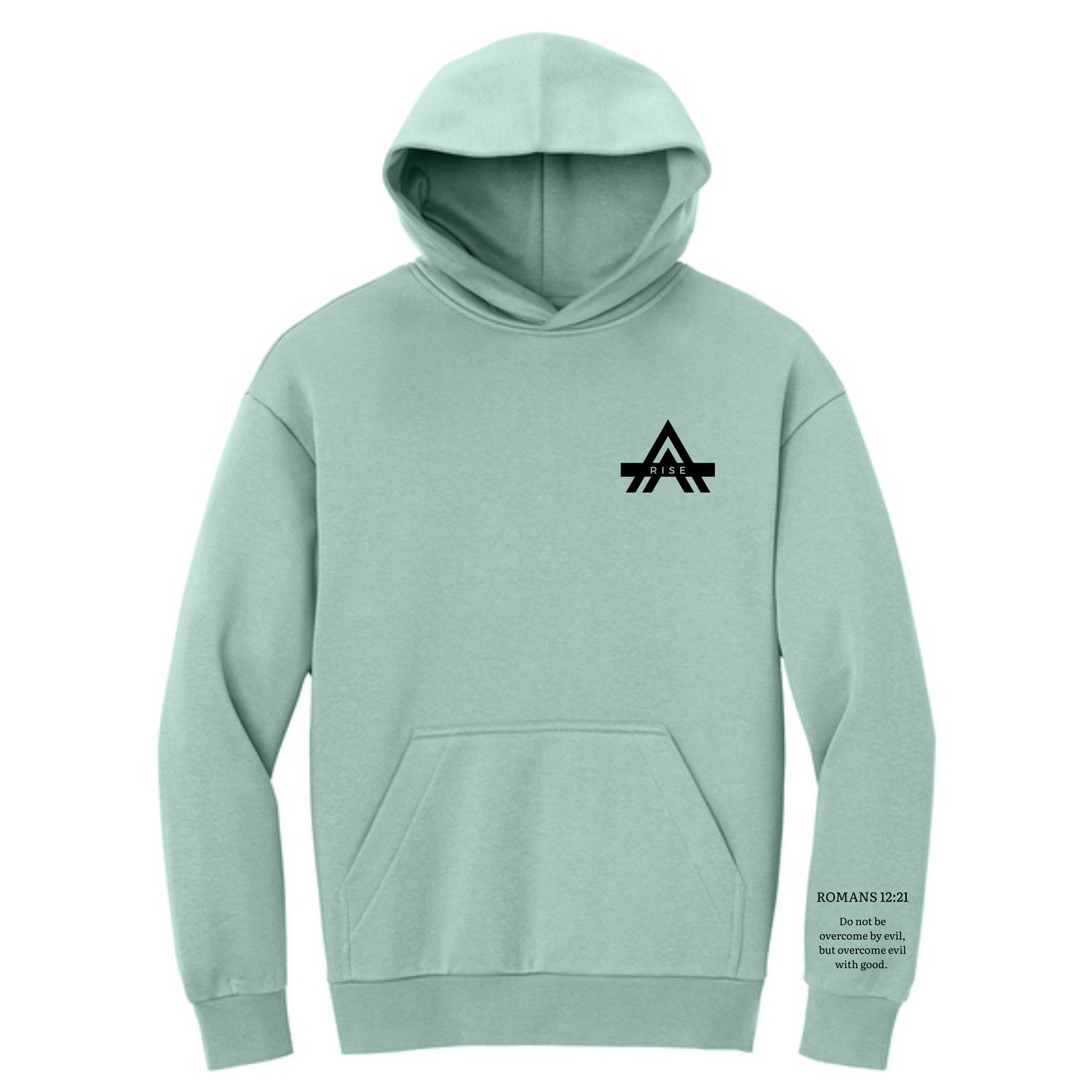 Rise - RISE ABOVE, DO GOOD Hoodie