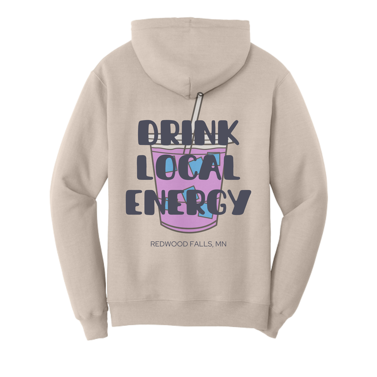 Rise - Drink Local Energy Hoodie
